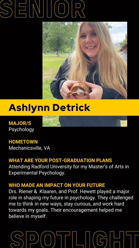 A person smiles at the camera while holding a turtle. Text displays their name, major, hometown, post-graduation plans, and influences on their future.