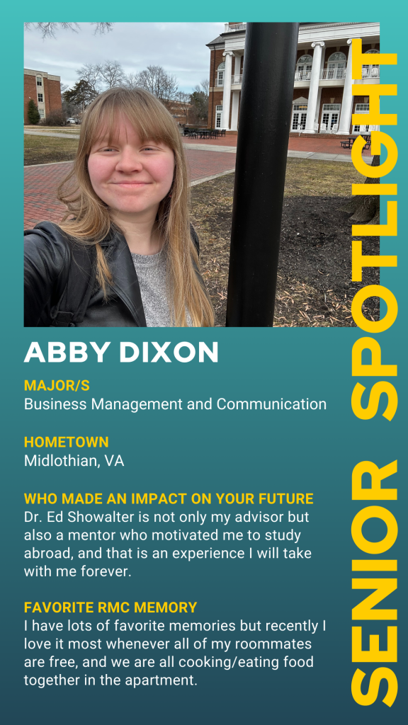 A student named Abby Dixon stands outdoors on a college campus. Text on the right highlights her major, hometown, mentor, and favorite college memory for a senior spotlight feature.