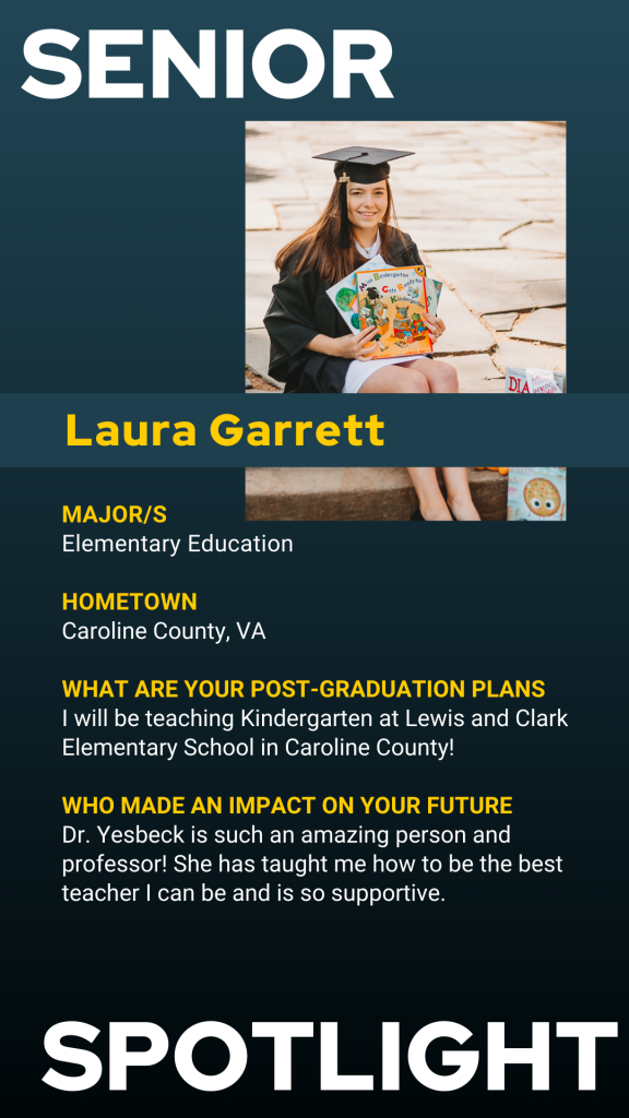 A person in graduation attire sits outdoors holding books, with text highlighting their major, hometown, future teaching plans, and an influential professor.