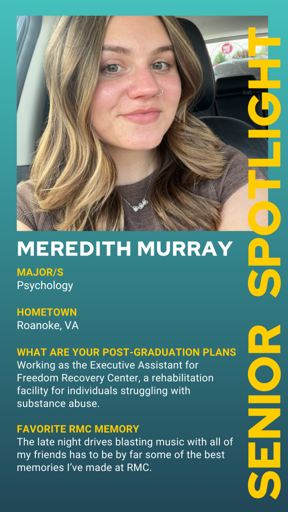 A person sits in a car, smiling. Text identifies them as Meredith Murray, a psychology major, discussing their background and post-graduation plans.