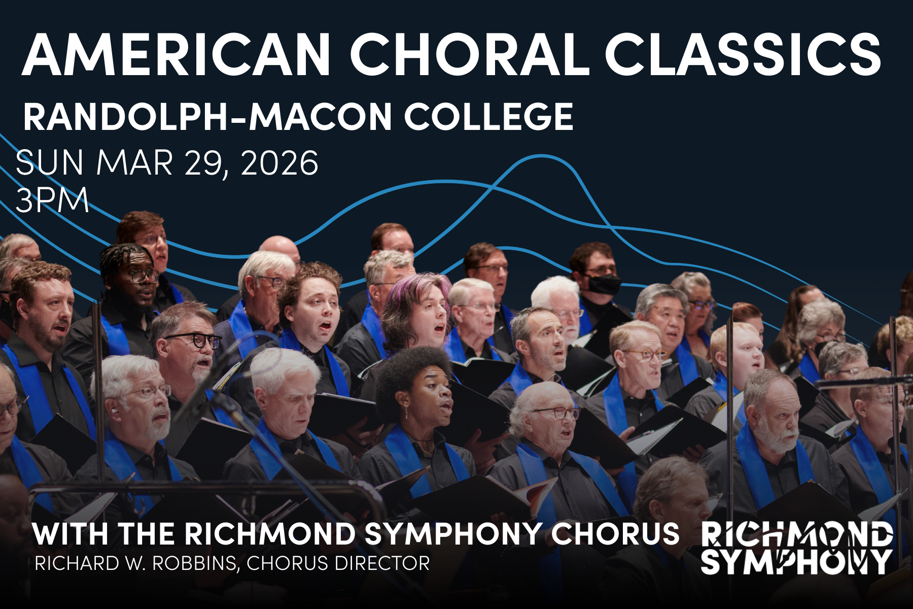A graphic image promoting the Richmond Symphony Chorus' "American Choral Classics" by Richmond Symphony Chorus