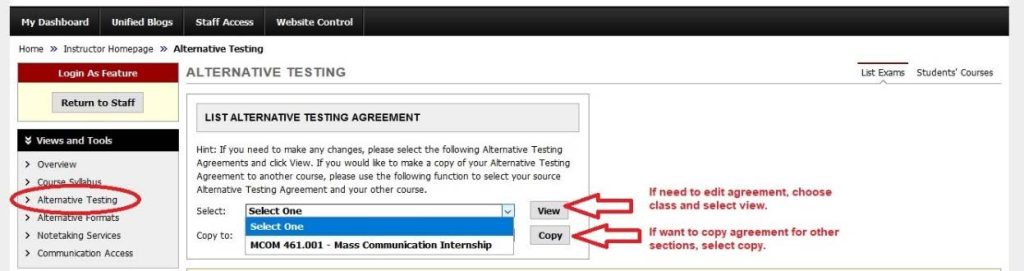 In the Alternative Testing Section an instructor may edit an existing agreement by selecting the agreement from the Select dropdown. They may also use the Copy to dropdown to select an agreement they wish to have a similar agreement.