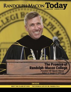 Randolph-Macon Today The Magazine Summer 2026 featuring President Hill